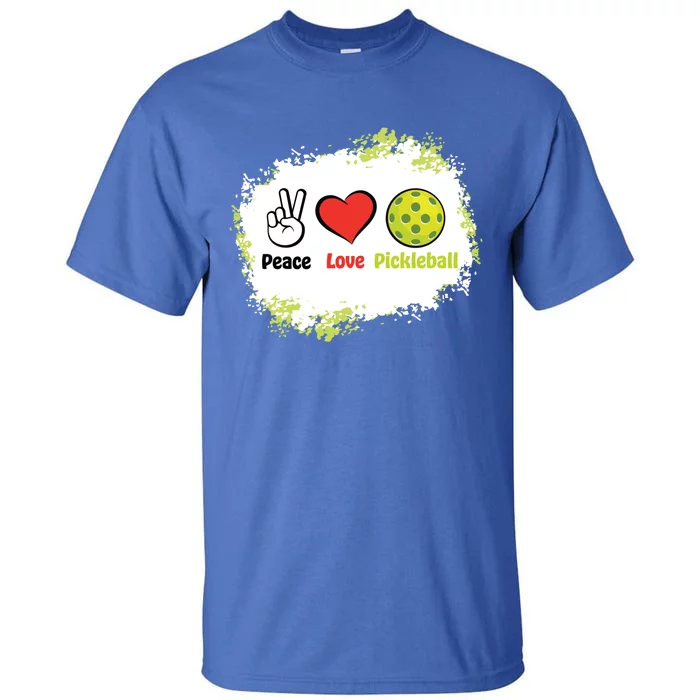 Peace Love Pickleball Funny Pickleball Gift Tall T-Shirt