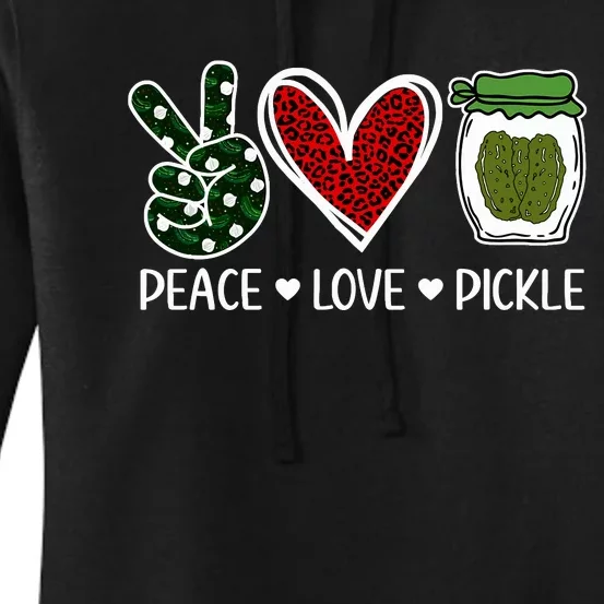 Peace Love Pickle Design For Pickle Lovers Women's Pullover Hoodie