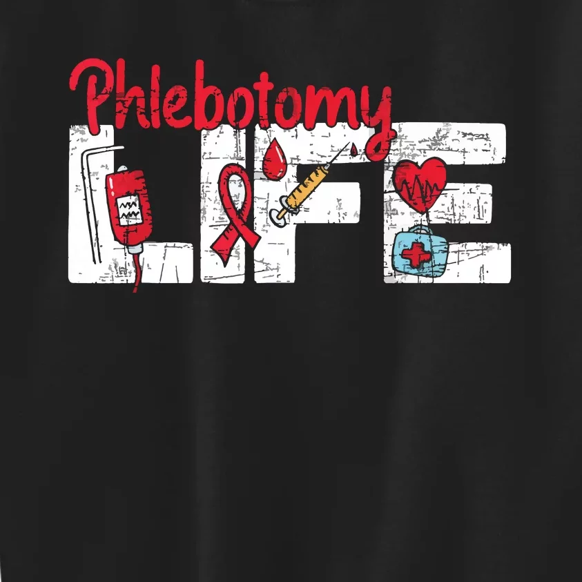 Phlebotomy Life Phlebotomist Medical Healthcare Worker Kids Sweatshirt