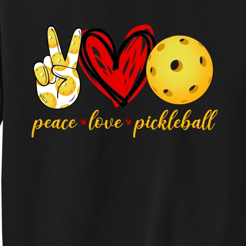 Peace Love Pickleball Tall Sweatshirt