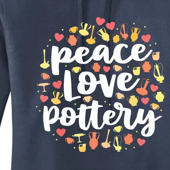 Peace Love Pottery For Women Pots Gift Ceramic Artist Women's Pullover Hoodie