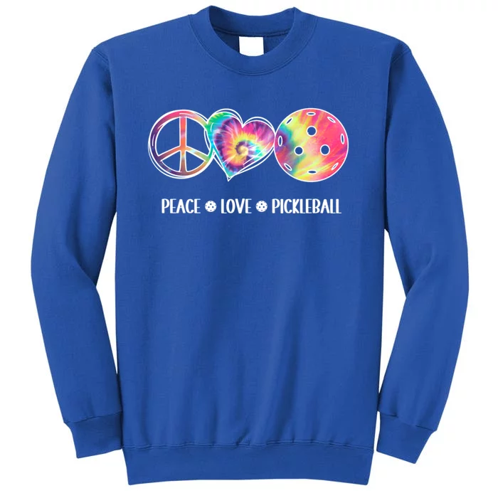 Peace Love Pickleball Funny Pickleball Tie Dye Great Gift Sweatshirt