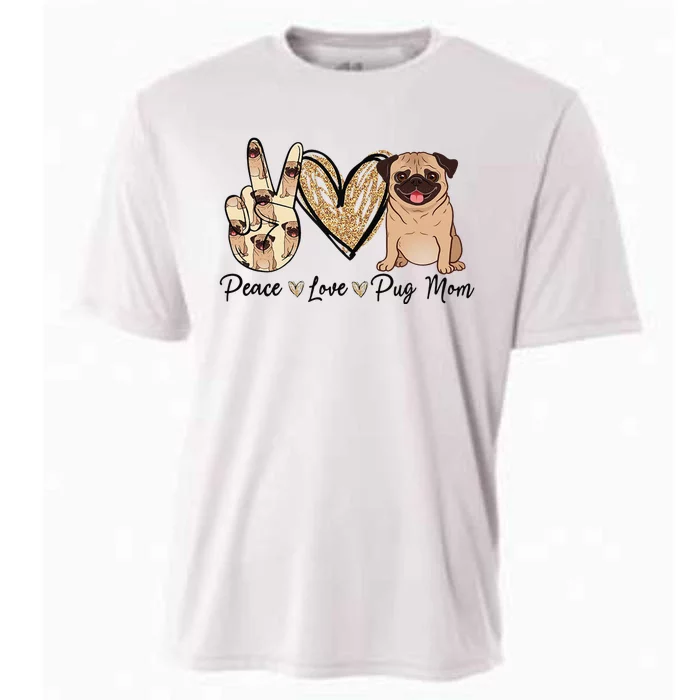 Peace Love Pug Mom Funny Dog Mom Puppy Lover Mother's Day Cooling Performance Crew T-Shirt