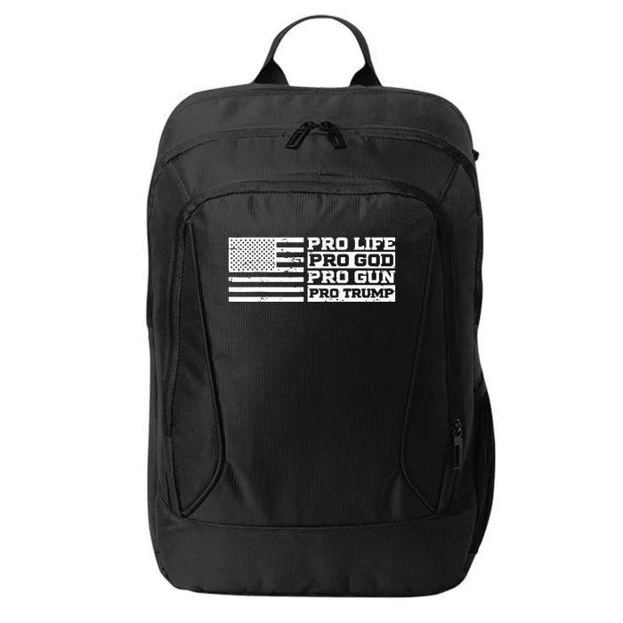 Pro Life Pro God Pro Gun Pro Trump City Backpack