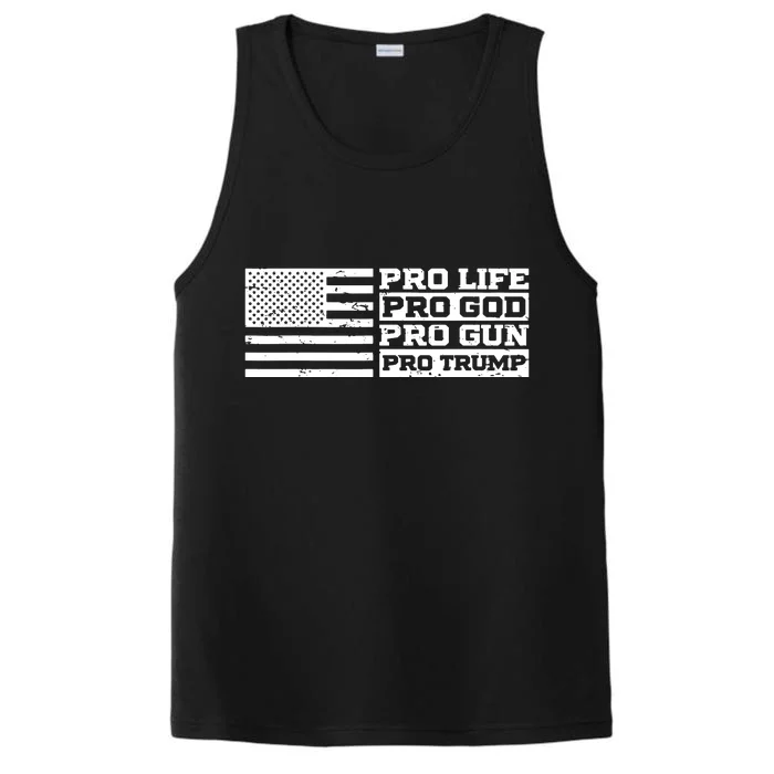 Pro Life Pro God Pro Gun Pro Trump Performance Tank