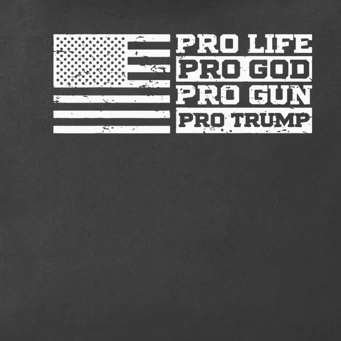 Pro Life Pro God Pro Gun Pro Trump Zip Tote Bag