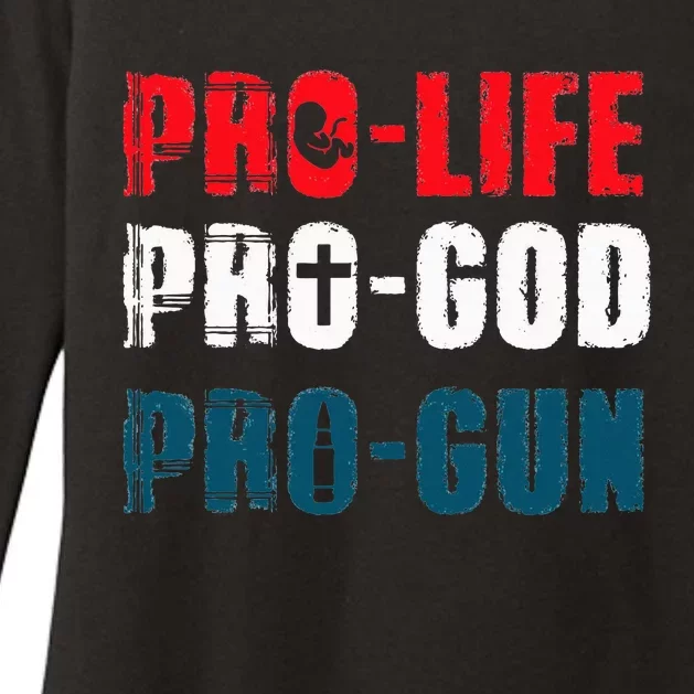 Pro Life Pro God Pro Gun Patriotic Americans Womens CVC Long Sleeve Shirt