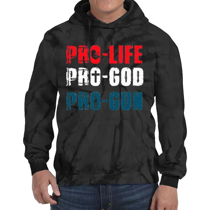 Pro Life Pro God Pro Gun Patriotic Americans Tie Dye Hoodie