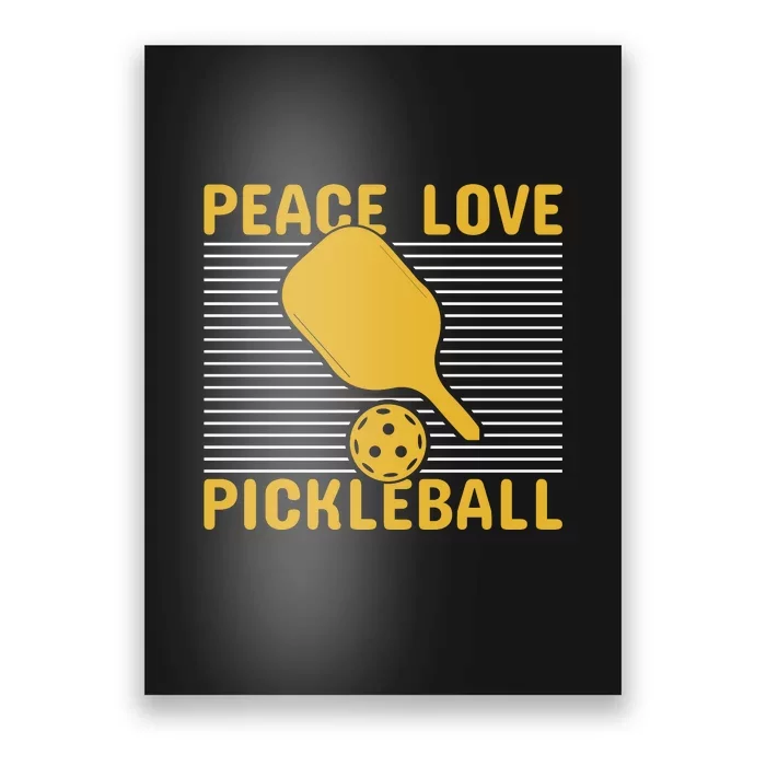 Peace Love Pickleball Paddles Sport Gift Pickleball Team Poster