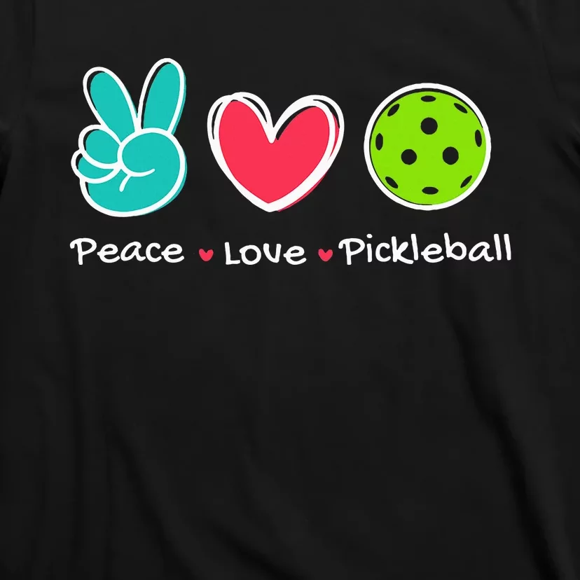 Peace Love Pickleball Court Play Loves Pickleball T-Shirt