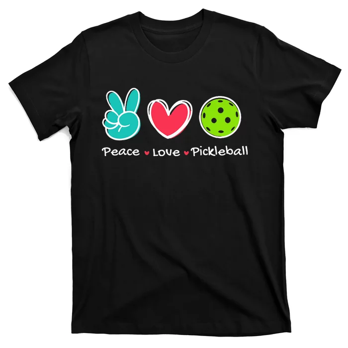 Peace Love Pickleball Court Play Loves Pickleball T-Shirt