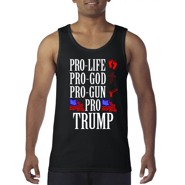 Pro Life Pro God Pro Gun Pro Trump 2024 Tank Top