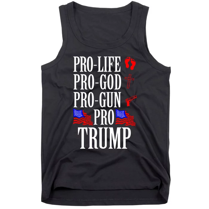 Pro Life Pro God Pro Gun Pro Trump 2024 Tank Top