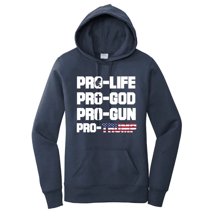 Pro Life Pro God Pro Gun Pro Trump 2020 Conservative Gift Women's Pullover Hoodie