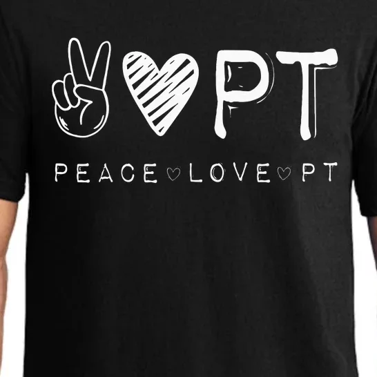 Peace Love PT Physical Therapist Therapy Gift Pajama Set