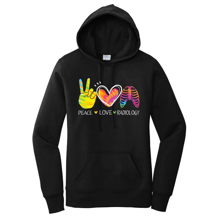 Peace Love Radiology Radiologist Gift X-ray Radiology Tech Women's Pullover Hoodie