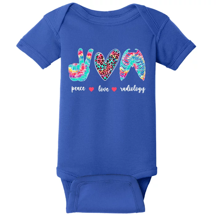 Peace Love Radiology Tech Rad Technologist Rad Tech Great Gift Baby Bodysuit