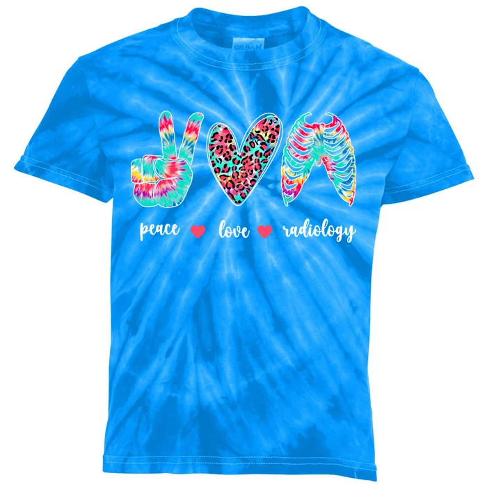 Peace Love Radiology Tech Rad Technologist Rad Tech Great Gift Kids Tie-Dye T-Shirt