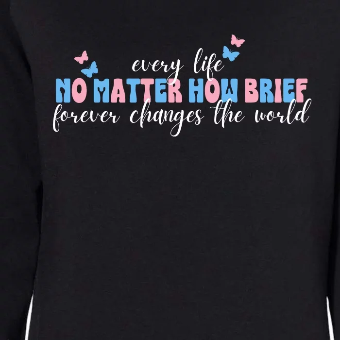 Pregnancy Loss Remembrance No Matter How Brief For Wo Mom Womens California Wash Sweatshirt