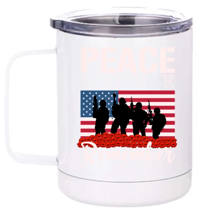 Peace Love Remember Red Poppy Veteran Soldier Memorial Day Cute Gift Front & Back 12oz Stainless Steel Tumbler Cup