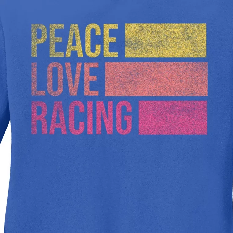 Peace Love Racing Funny Auto Racing Mechanic Ual Cute Gift Ladies Long Sleeve Shirt