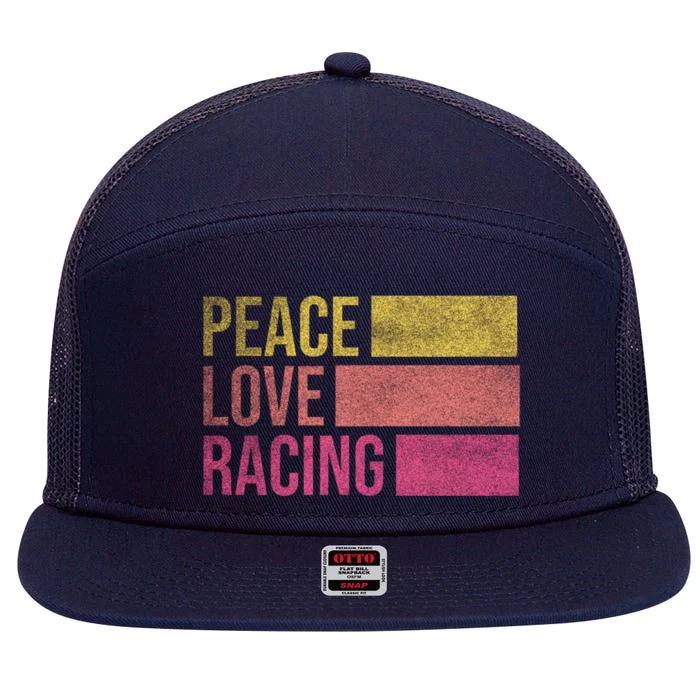 Peace Love Racing Funny Auto Racing Mechanic Ual Cute Gift 7 Panel Mesh Trucker Snapback Hat