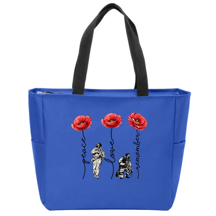 Peace Love Remember Red Poppy Flower Soldier Veteran Day Gift Zip Tote Bag