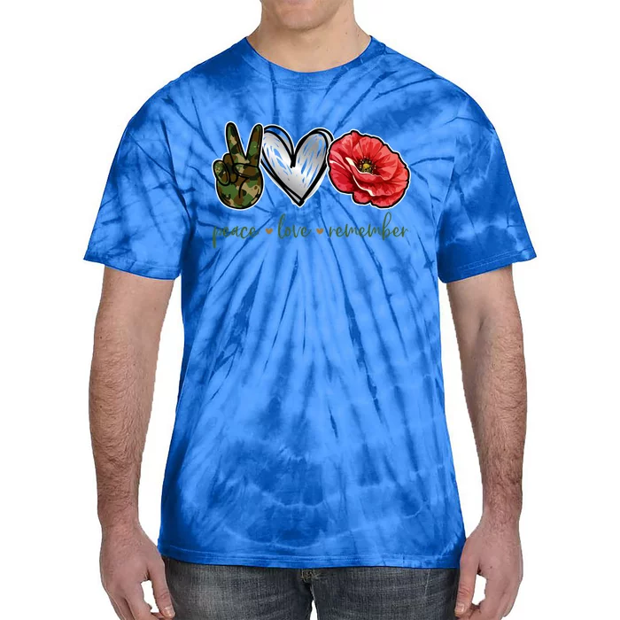 Peace Love Remember Red Poppy Flower Soldier Veteran Day Gift Tie-Dye T-Shirt