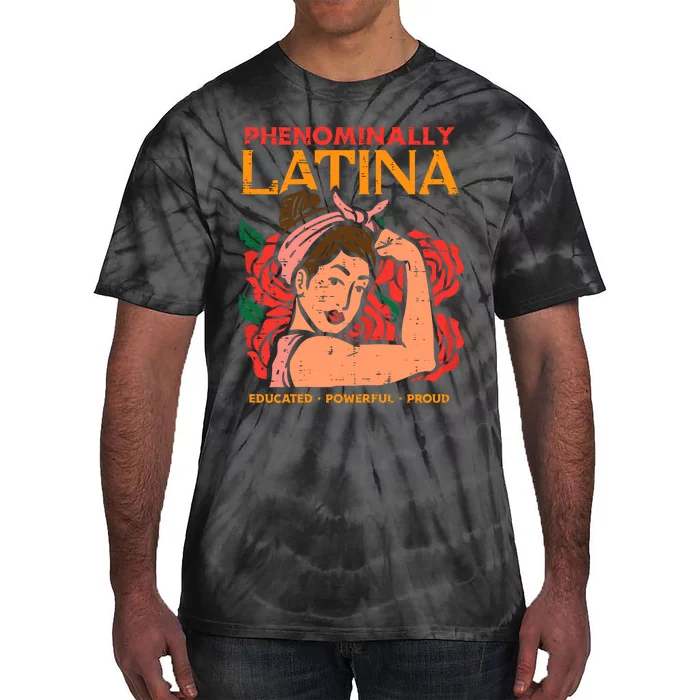 Phenominally Latina Rosie Hispanic Heritage Month Tie-Dye T-Shirt