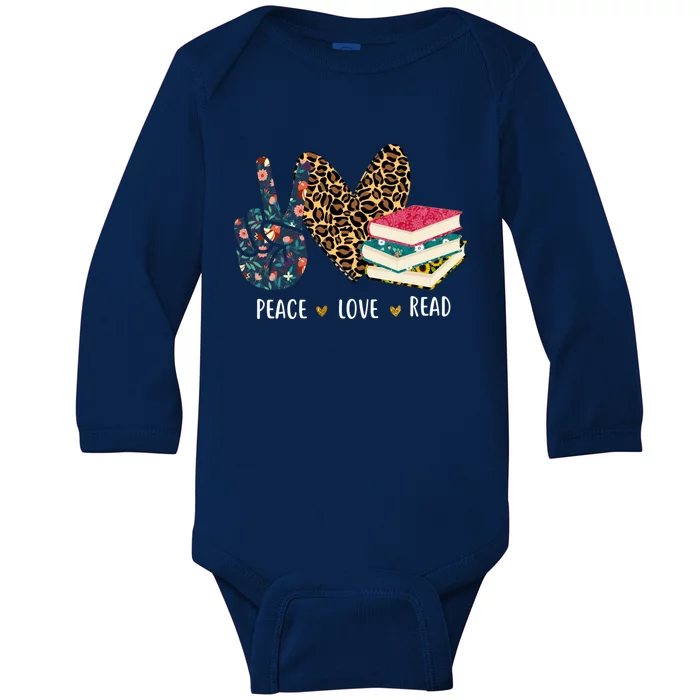 Peace Love Read Books Book Lover Teen Reading Teacher Gift Baby Long Sleeve Bodysuit