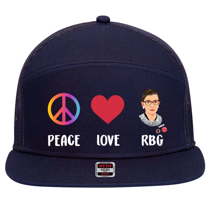 Peace Love Rbg Ruth Bader Ginsburg Feminist Gift 7 Panel Mesh Trucker Snapback Hat