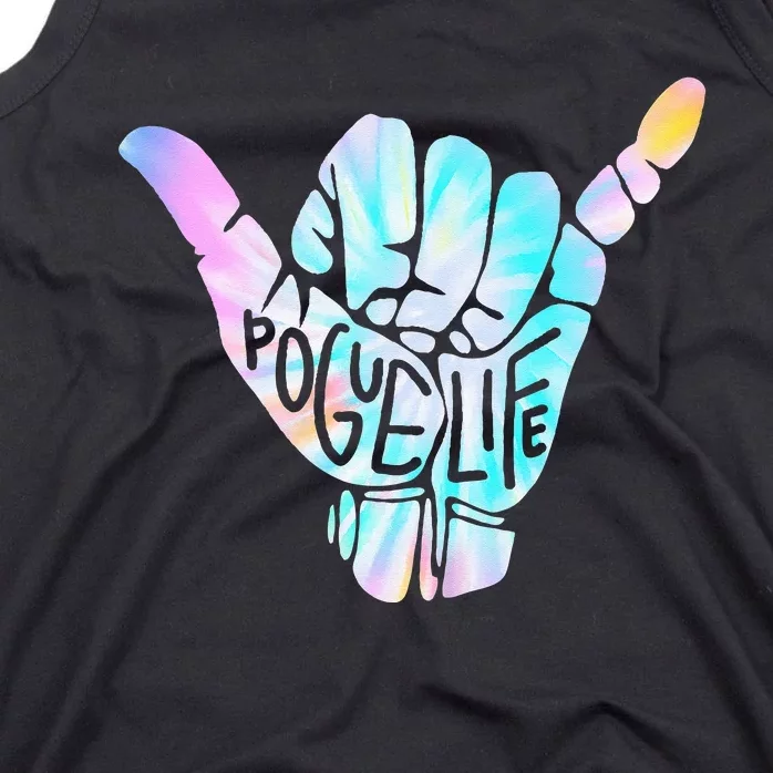 Pogue Life Shaka Hand Hang Loose Tie Dye Pattern (obx) Tank Top