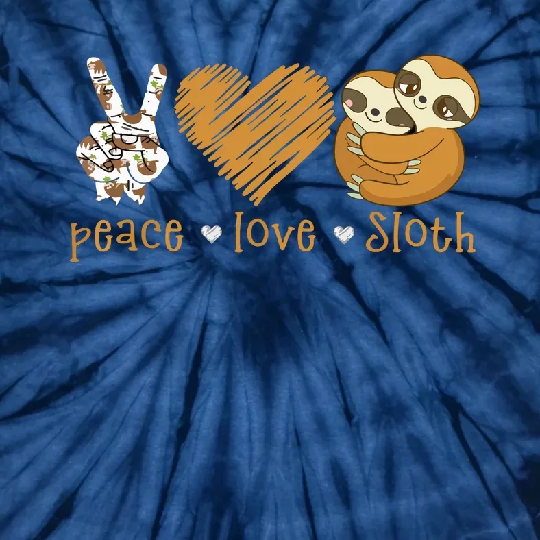 Peace Love Sloth Shirts Hand Sign Heart Sloth Lovers Tie-Dye T-Shirt