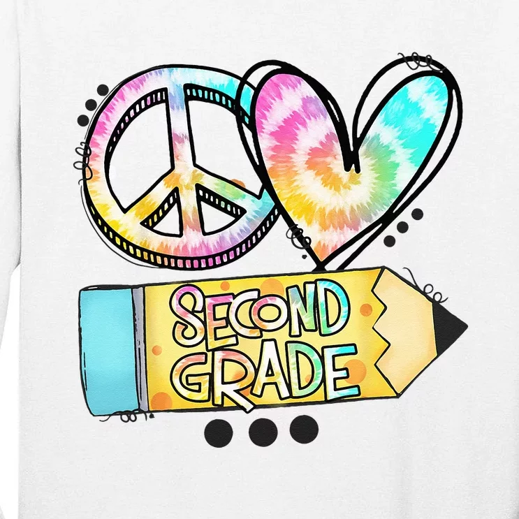 Peace Love Second Grade Funny TieDye Student Teacher Tall Long Sleeve T-Shirt