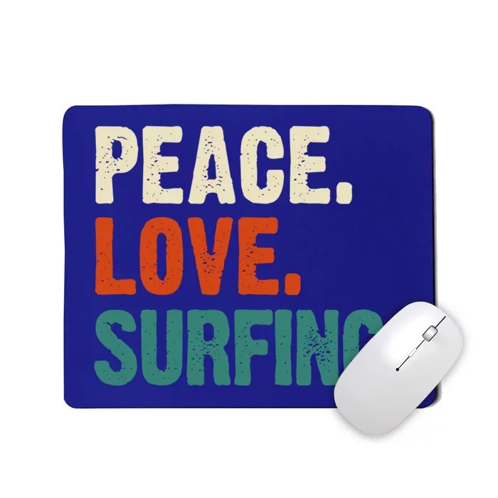 Peace Love Surfing Funny Mother Father Surfing Lover Vintage Gift Mousepad