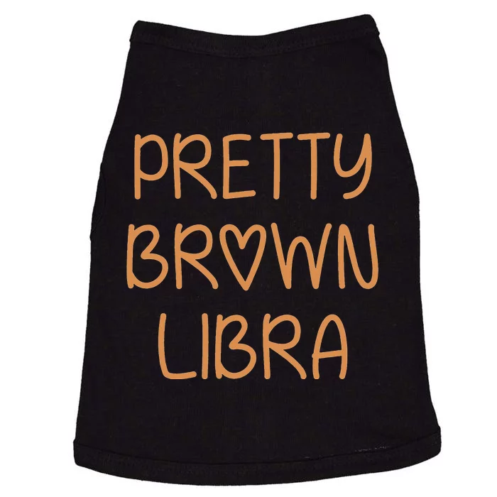 Pretty Libra September October Birthday Asian Latino Black Doggie Tank