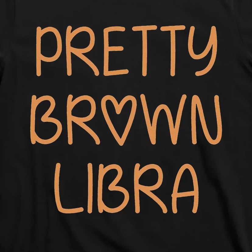 Pretty Libra September October Birthday Asian Latino Black T-Shirt