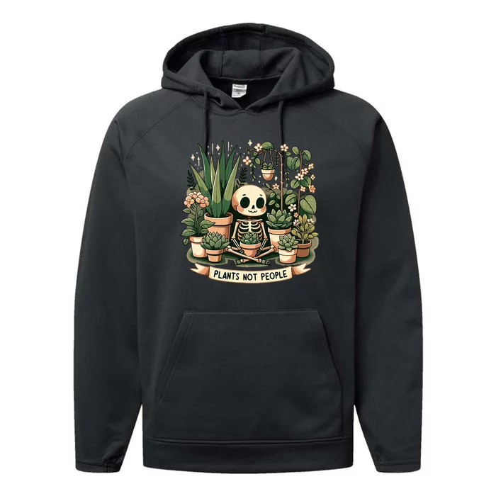 Plant Lover Skeleton Design Plants Not People Performance Fleece Hoodie