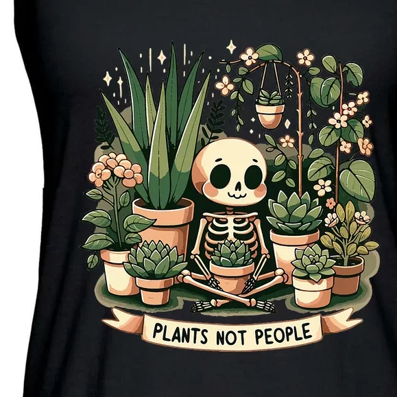 Plant Lover Skeleton Design Plants Not People Ladies Essential Flowy Tank