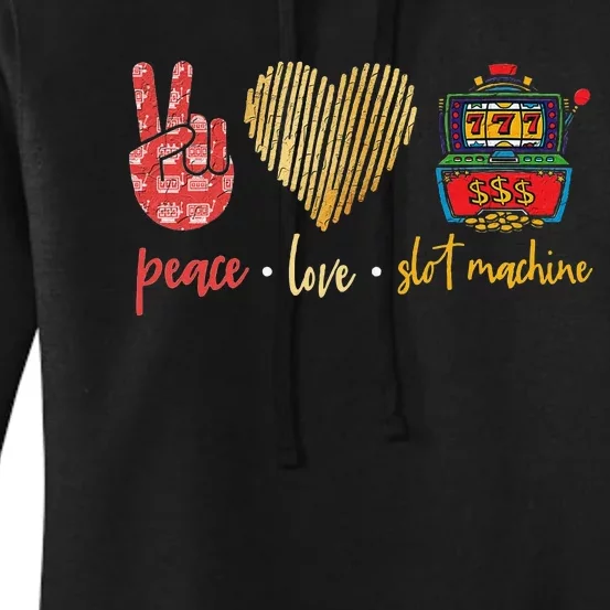 Peace Love Slot Machine Lucky Las Vegas Casino Game Women's Pullover Hoodie