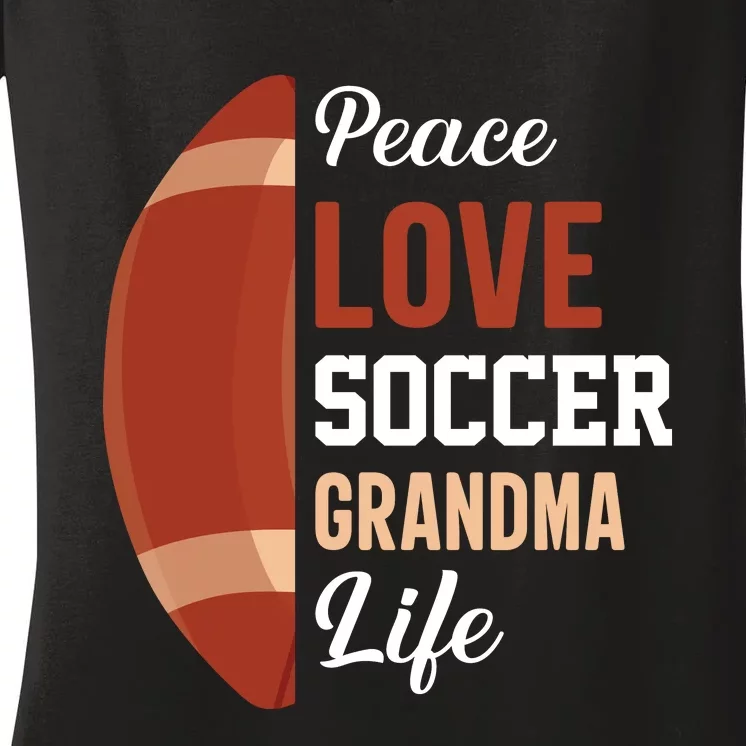 Peace Love Soccer Grandma Life Graphic Women's V-Neck T-Shirt