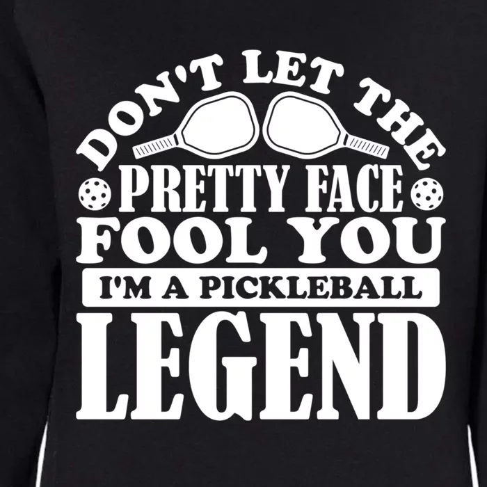 Pickleball Legend Sports Love Funny Coach Player Meme Great Gift Womens California Wash Sweatshirt