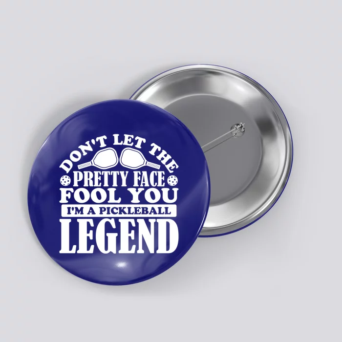 Pickleball Legend Sports Love Funny Coach Player Meme Great Gift Button