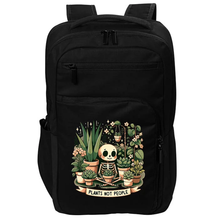 Plant Lover Skeleton Design Plants Not People Impact Tech Backpack