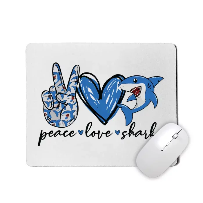 Peace Love Shark Mousepad