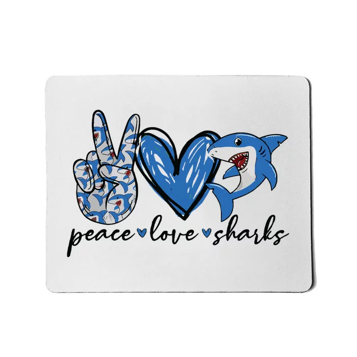 Peace Love Shark Mousepad