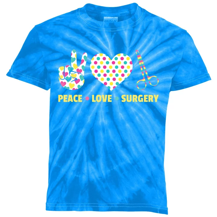 Peace Love Surgery Open Heart Surgery For Patients Cute Gift Kids Tie-Dye T-Shirt