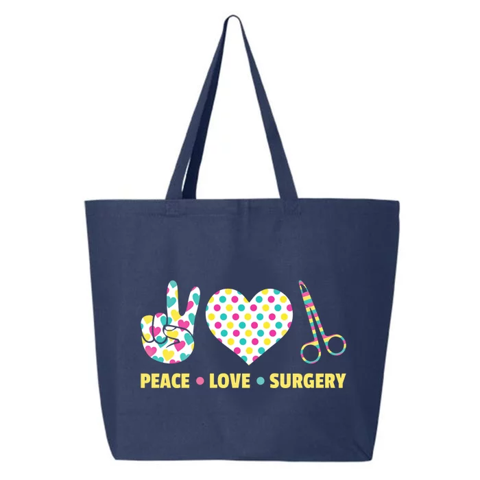 Peace Love Surgery Open Heart Surgery For Patients Cute Gift 25L Jumbo Tote