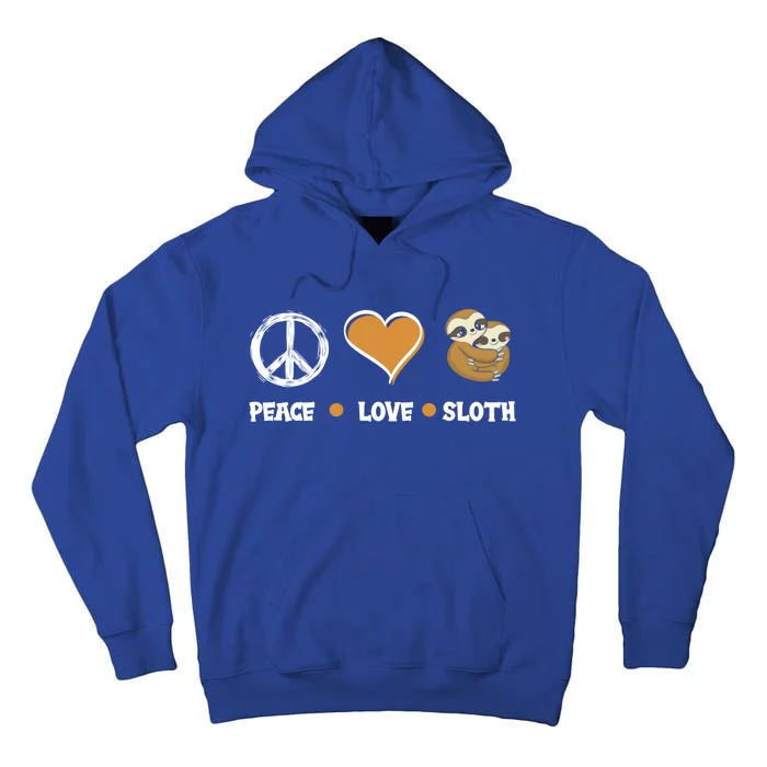 Peace Love Sloth Cute Sloth Lover Funny Sloth Gift Tall Hoodie