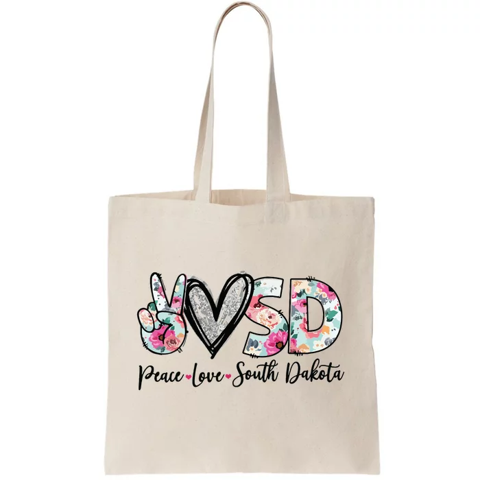 Peace Love South Dakota Vinatge Floral South Dakota Lovers Tote Bag